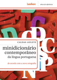 Title: Minidicionário contemporâneo da língua portuguesa: Caldas Aulete, Author: Paulo Geiger [ responsável]