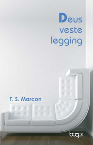 Title: Deus Veste Legging, Author: Tiago Sozo Marcon