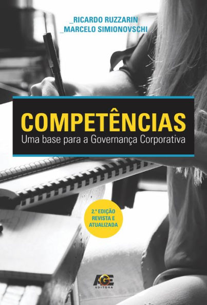 Competências : Uma base para a governança corporativa