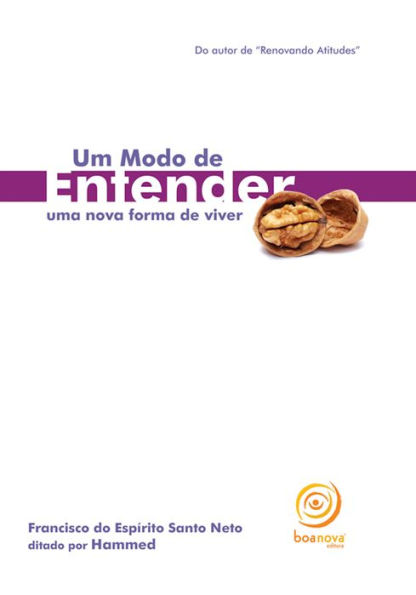 Um modo de entender: Uma nova forma de viver