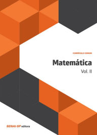 Title: Matemática Vol. II, Author: SENAI-SP Editora