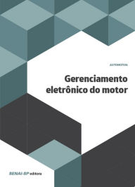 Title: Gerenciamento eletrônico do motor, Author: SENAI-SP