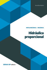 Title: Hidráulica proporcional, Author: Ilo Silva da Moreira