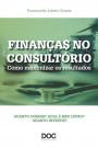 Finanças no consultório: Como maximizar os resultados