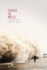 Title: Poemas 1999-2014, Author: Tarso de Melo