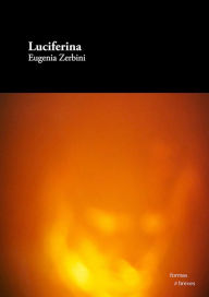 Title: Luciferina, Author: Eugenia Zerbini