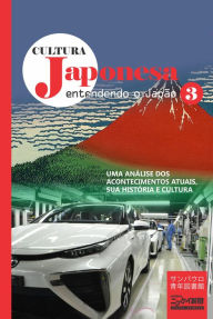 Title: Cultura japonesa 3: A cultura corporativa Japonesa, Author: Masaomi Ise