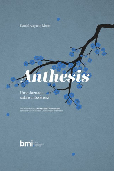 Anthesis: Uma jornada sobre a essência