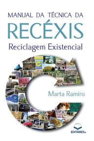 Title: Manual da Técnica da Recéxis, Author: Marta (Autor) Ramiro