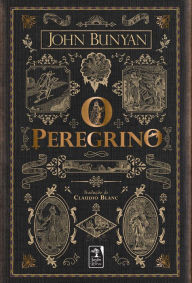Title: O Peregrino, Author: John Bunyan