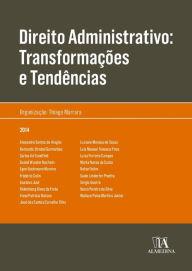 Title: Direito Administrativo: Transformações e Tendências, Author: Thiago Marrara