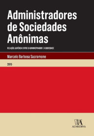 Title: Administradores de Sociedades Anônimas, Author: Marcelo Barbosa Sacramone