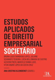 Title: Estudos Aplicados do Direto Empresarial - Societário, Author: Ana Cristina Kleindienst