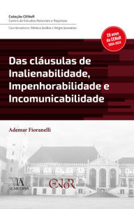 Title: Das cláusulas de inalienabilidade, Author: Ademar Fioranelli