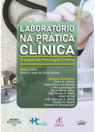 Title: Laboratório na Prática Clínica, Author: Alberto José da Silva Duarte