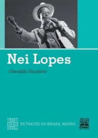 Title: Nei Lopes, Author: Oswaldo Faustino
