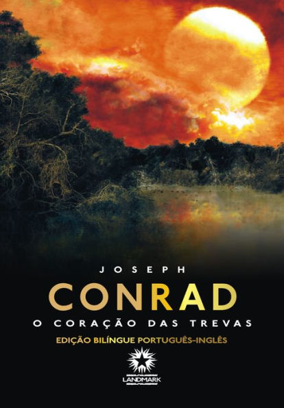 O Coração das Trevas: Heart of Darkness: Edição bilíngue português - inglês