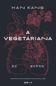 Title: A vegetariana, Author: Han Kang