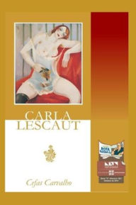 Title: Carla Lescaut, Author: Cefas Carvalho