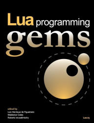 Title: Lua Programming Gems, Author: Luiz Henrique De Figueiredo