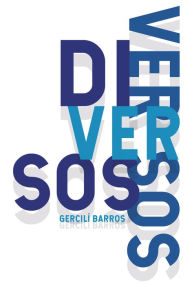 Title: Versos diversos, Author: Gercilí Barros