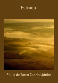 Title: Estrada, Author: Paulo Tarso Cabrini De Júnior