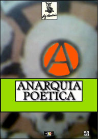 Title: Anarquia Poética, Author: A.j. Cardiais