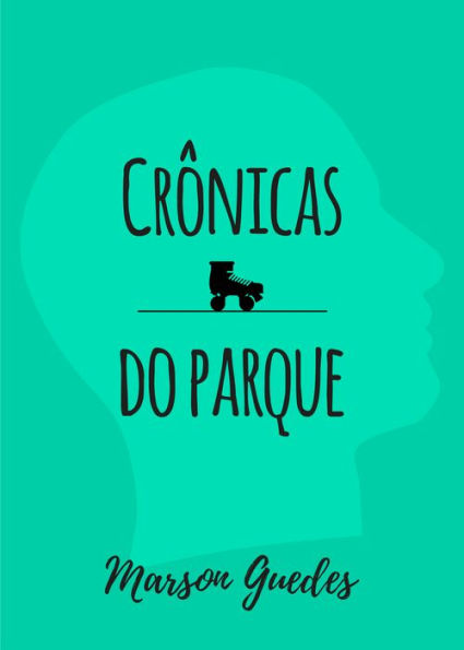 Crônicas do parque