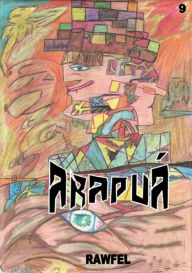Title: Arapuá, Author: Rawfel