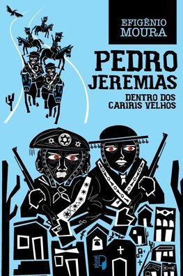 Pedro Jeremias - Dentro dos Cariris velhos