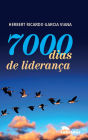 7000 dias de Liderança