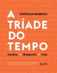 Title: A tríade do tempo, Author: Christian Barbosa