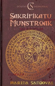 Title: C.S. - Detetive Paranormal: Sakrifikatu Munstroak, Author: Marina Sandoval