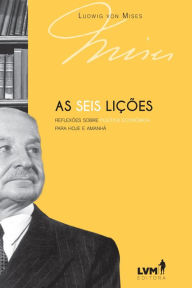 Title: As seis lições, Author: Ludwig von Mises