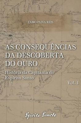 As Consequï¿½ncias Da Descoberta Do Ouro