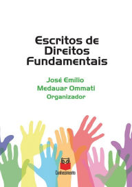 Title: Escritos de direitos fundamentais - Volume 1, Author: José Emílio Medauar Ommati