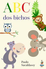 Title: ABC dos bichos, Author: Paulo Sacaldassy