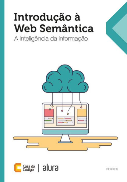 Introdução à Web Semântica: A inteligência da informação