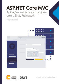 Title: ASP.NET Core MVC: Aplicações modernas em conjunto com o Entity Framework, Author: Everton Coimbra de Araújo