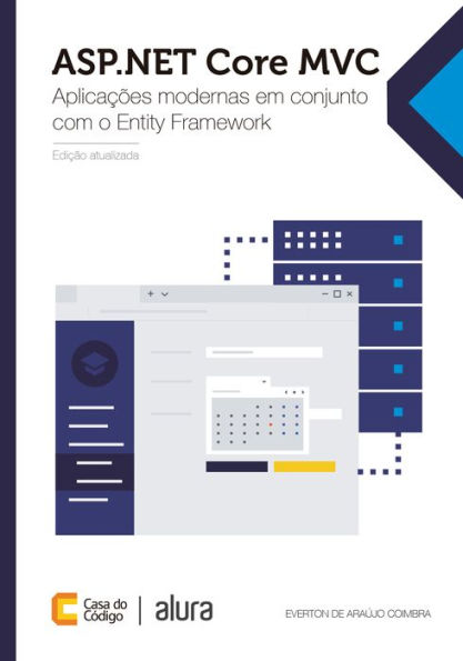 ASP.NET Core MVC: Aplicações modernas em conjunto com o Entity Framework