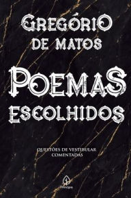 Title: Poemas escolhidos, Author: Gregïrio de Matos