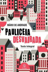 Title: Pauliceia desvairada, Author: Mário de Andrade