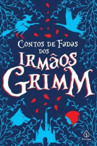 Title: Contos de fadas dos irmãos Grimm, Author: Irmãos Grimm