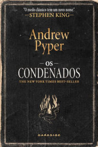 Title: Os condenados, Author: Andrew Pyper