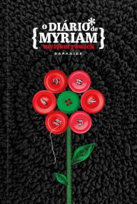 Title: O diário de Myriam, Author: Myriam Rawick