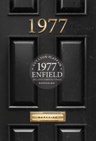 Title: 1977- Enfield, Author: Guy Lyon Playfair