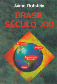Title: Brasil Século XXI, Author: Jaime Rotstein