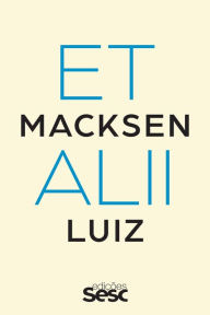 Title: Macksen Luiz et alii, Author: Macksen Luiz