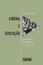 Cinema e educação: A emergência do moderno nos anos 1920 e 1930