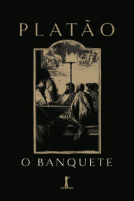 Title: O banquete, Author: Platão